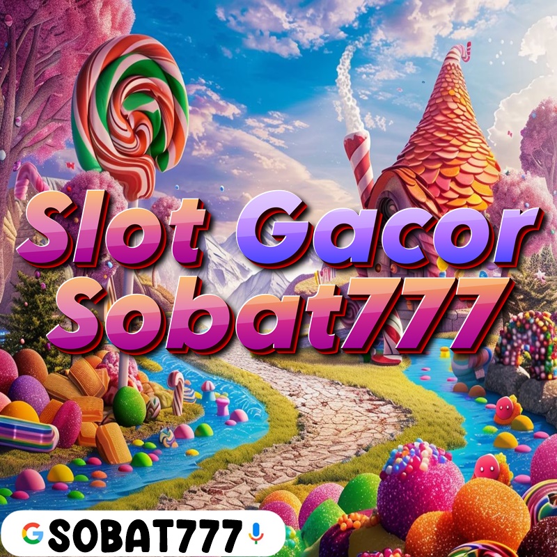 SOBAT777 : Situs Viral Banyak Bonus Hariannya